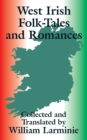 Image for West Irish Folk-Tales and Romances