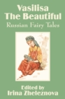Image for Vasilisa the Beautiful : Russian Fairy Tales