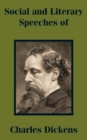 Image for Social and Literary Speeches of Charles Dickens