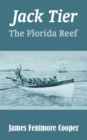 Image for Jack Tier : The Florida Reef