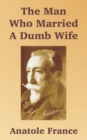 Image for The Man Who Married A Dumb Wife