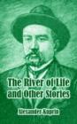 Image for The River of Life and Other Stories