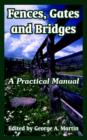 Image for Fences, Gates and Bridges : A Practical Manual