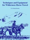 Image for Techniques and Equipment for Wilderness Horse Travel