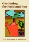 Image for Gardening for Food and Fun