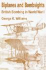 Image for Biplanes and Bombsights : British Bombing in World War I