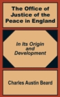 Image for The Office Of Justice of the Peace in England