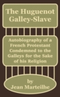 Image for The Huguenot Galley-Slave