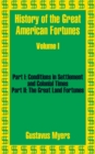 Image for History of the Great American Fortunes (Volume One)