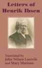 Image for Letters of Henrik Ibsen