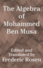 Image for The Algebra of Mohammed Ben Musa