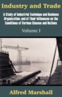 Image for Industry and Trade (Volume One)
