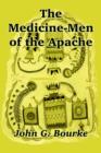 Image for The Medicine-Men of the Apache