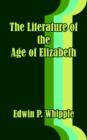 Image for The Literature of the Age of Elizabeth