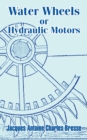 Image for Water Wheels or Hydraulic Motors