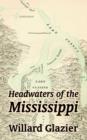 Image for Headwaters of the Mississippi