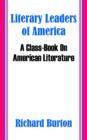 Image for Literary Leaders of America: A Class-Book on American Literature