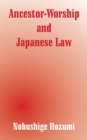 Image for Ancestor-Worship and Japanese Law