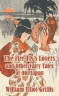 Image for The Fire-Fly&#39;s Lovers and Other Fairy Tales of Old Japan