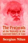 Image for The Protocols of the Meetings of the Learned Elders of Zion with Preface and Explanatory Notes