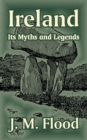 Image for Ireland : Its Myths and Legends