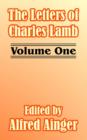 Image for The Letters of Charles Lamb (Volume One)