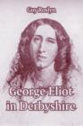 Image for George Eliot in Derbyshire