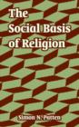Image for The Social Basis of Religion