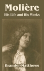 Image for Moliere : His Life and His Works