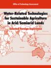 Image for Water-Related Technologies for Sustainable Agriculture in Arid/Semiarid Lands
