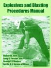 Image for Explosives and Blasting Procedures Manual