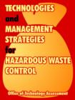 Image for Technologies and Management Strategies for Hazardous Waste Control