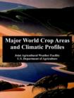 Image for Major World Crop Areas and Climatic Profiles