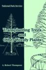 Image for Transplanting Trees and Other Woody Plants