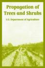 Image for Propagation of Trees and Shrubs