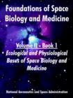 Image for Foundations of Space Biology and Medicine : Volume II - Book 1 (Ecological and Physiological Bases of Space Biology and Medicine)