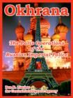 Image for Okhrana : The Paris Operations of the Russian Imperial Police