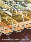 Image for Space Resources and Space Settlements