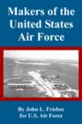 Image for Makers of the United States Air Force