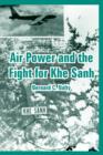 Image for Air Power and the Fight for Khe Sanh