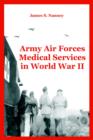 Image for Army Air Forces Medical Services in World War II