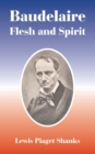 Image for Baudelaire : Flesh and Spirit