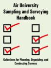 Image for Air University Sampling and Surveying Handbook