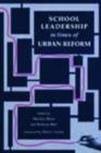 Image for School leadership in times of urban reform