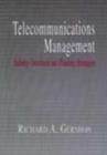 Image for Telecommunications management: industry structures and planning strategies : 0
