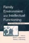Image for Family environment and intellectual functioning: a life-span perspective