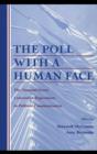 Image for The Poll With a Human Face: The National Issues Convention Experiment in Political Communication