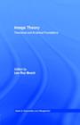 Image for Image theory: theoretical and empirical foundations