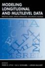 Image for Modeling longitudinal and multilevel data: practical issues, applied approaches, and specific examples