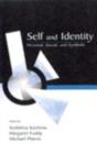Image for Self and identity: personal, social, and symbolic